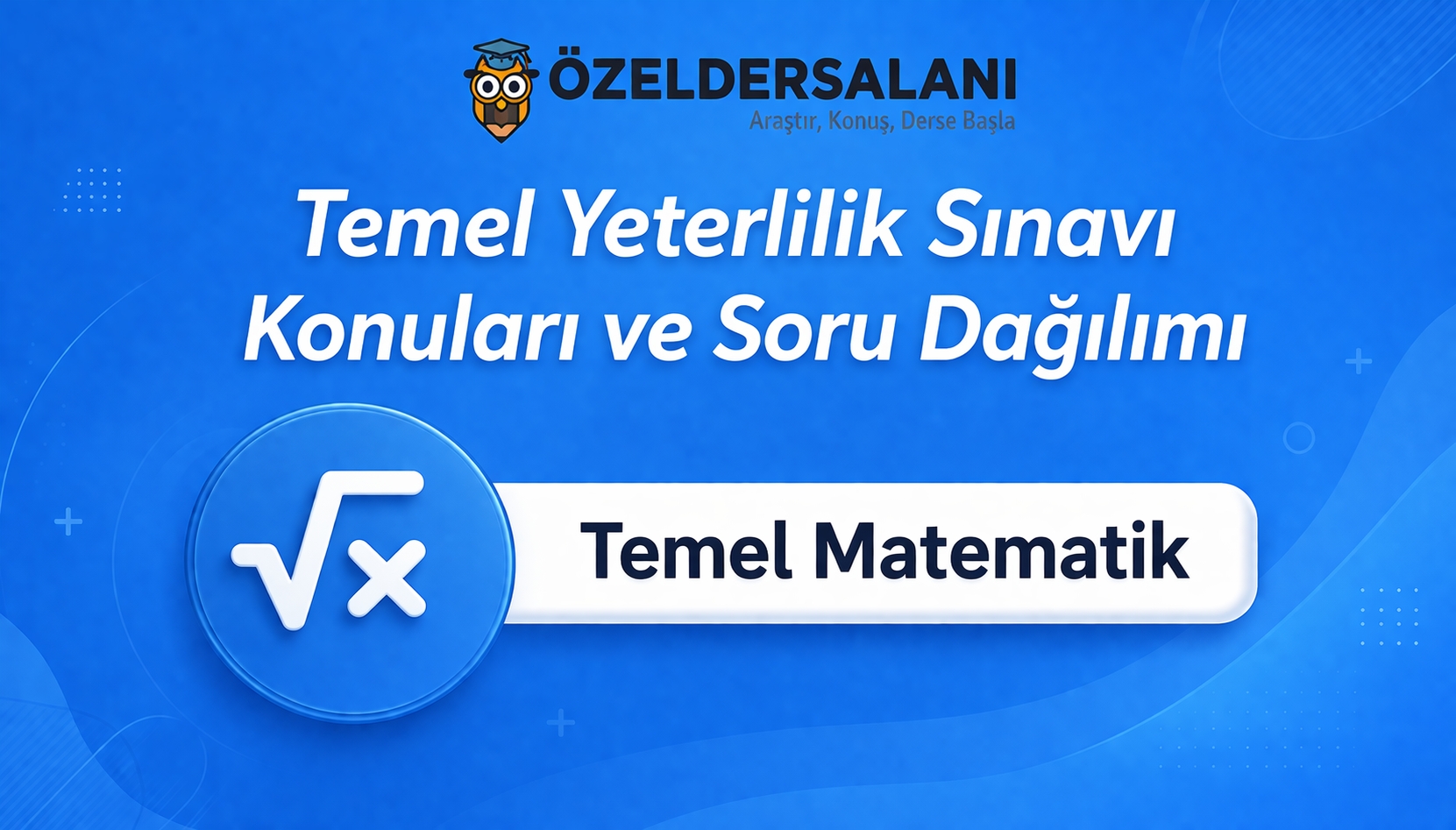 2026 TYT Matematik Konuları ve TYT Matematik Soru Dağılımı