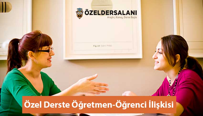 Özel Derste Öğretmen-Öğrenci İlişkisi