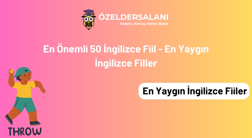 En Önemli 50 İngilizce Fiil - En Yaygın İngilizce Filler