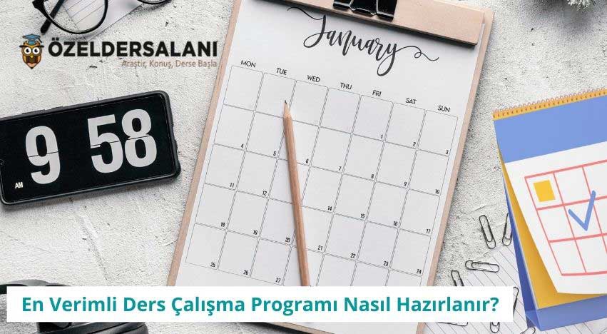 En Verimli Ders Çalışma Programı Nasıl Hazırlanır?