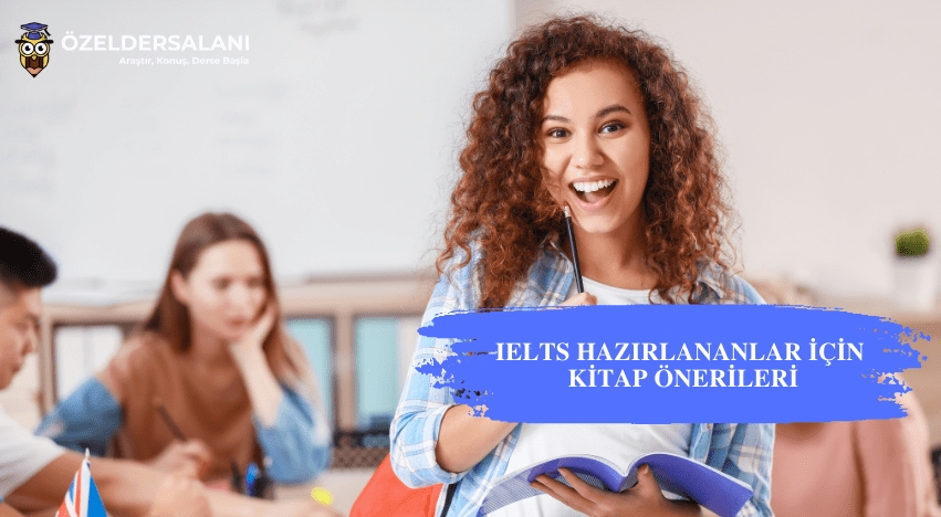 IELTS Hazırlananlar İçin Kitap Önerileri