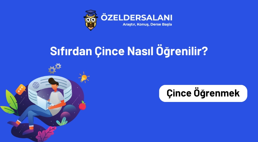 Sıfırdan Çince Nasıl Öğrenilir?